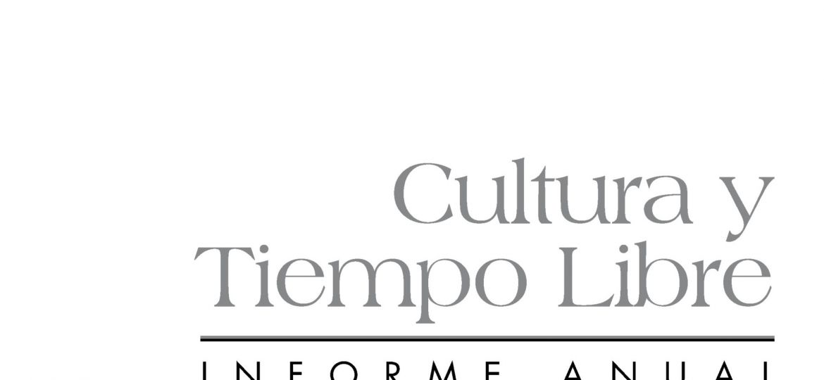 Cultura y Tiempo Libre. Informe Anual 2009