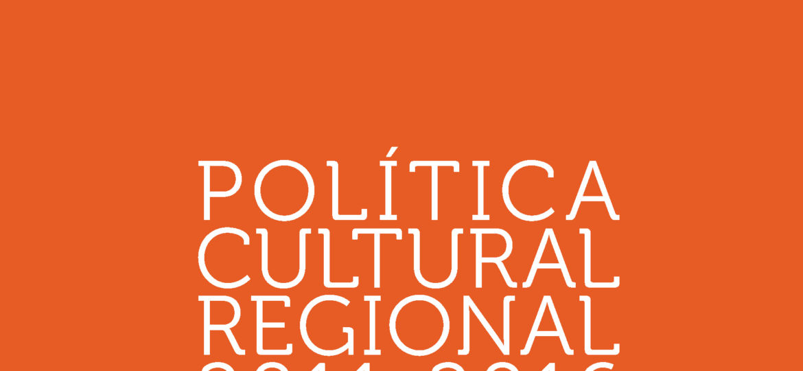 Política Cultural Regional Tarapacá 2011-2016
