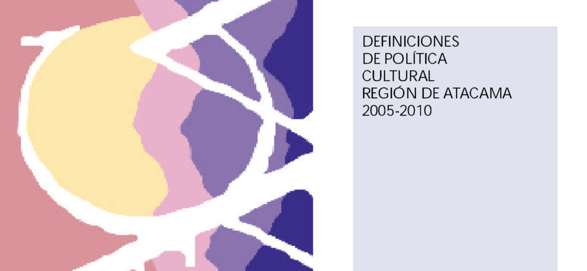 Política Regional Atacama 2005-2010
