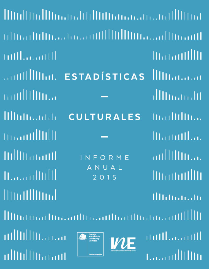 Estadísticas Culturales. Informe Anual 2015 - Observatorio Cultural