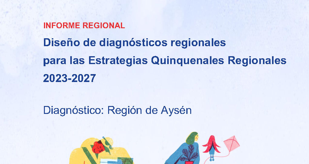 Diagnóstico Regional de Desarrollo Cultural - Aysén