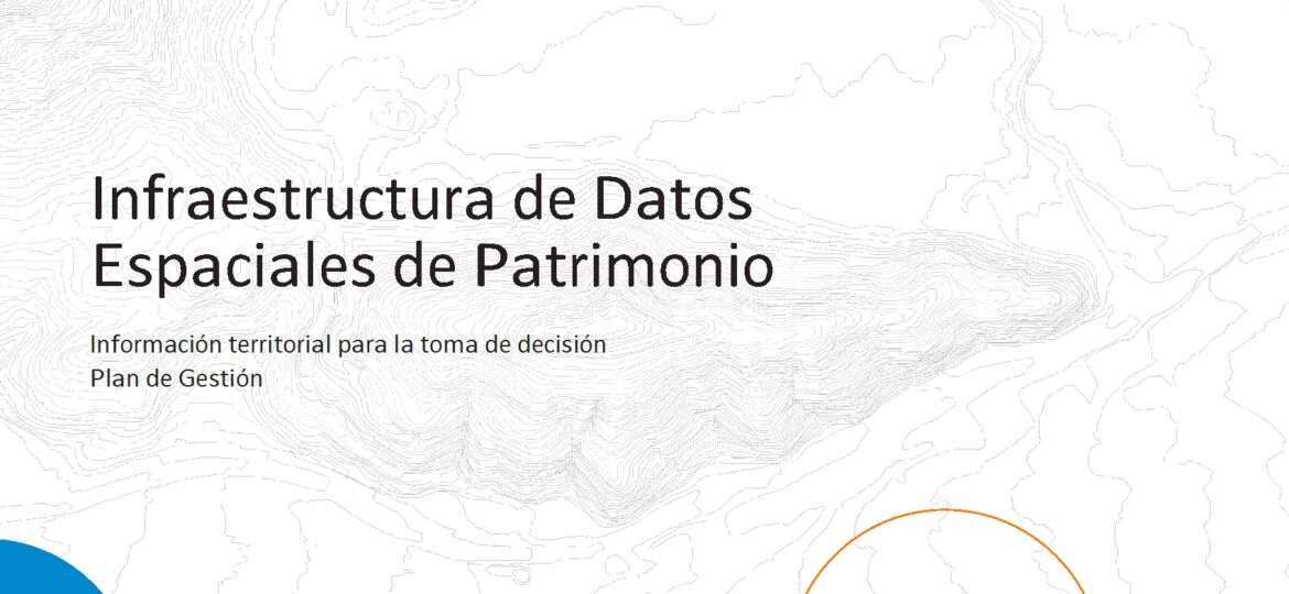 Plan de Gestión de la IDE Patrimonio