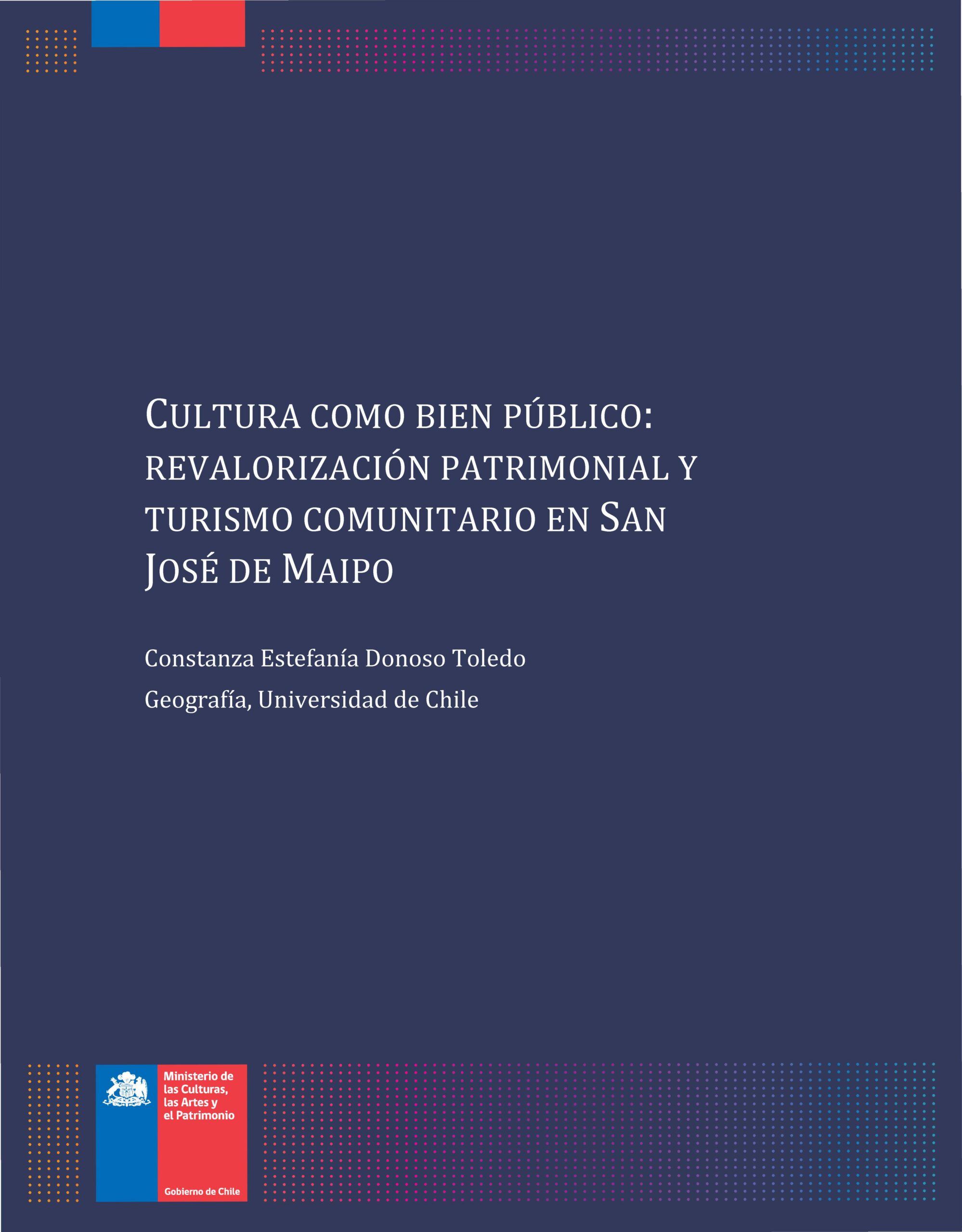 Imagen del objeto patrimonial: Cultura como bien público: revalorización patrimonial y turismo comunitario en San José de Maipo