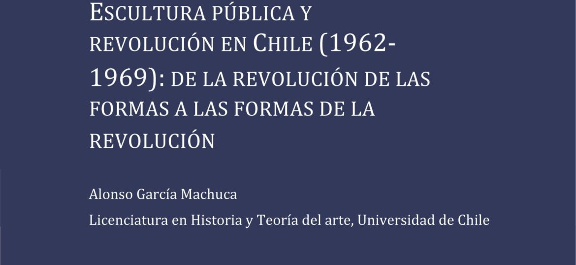 Escultura pública y revolución en Chile