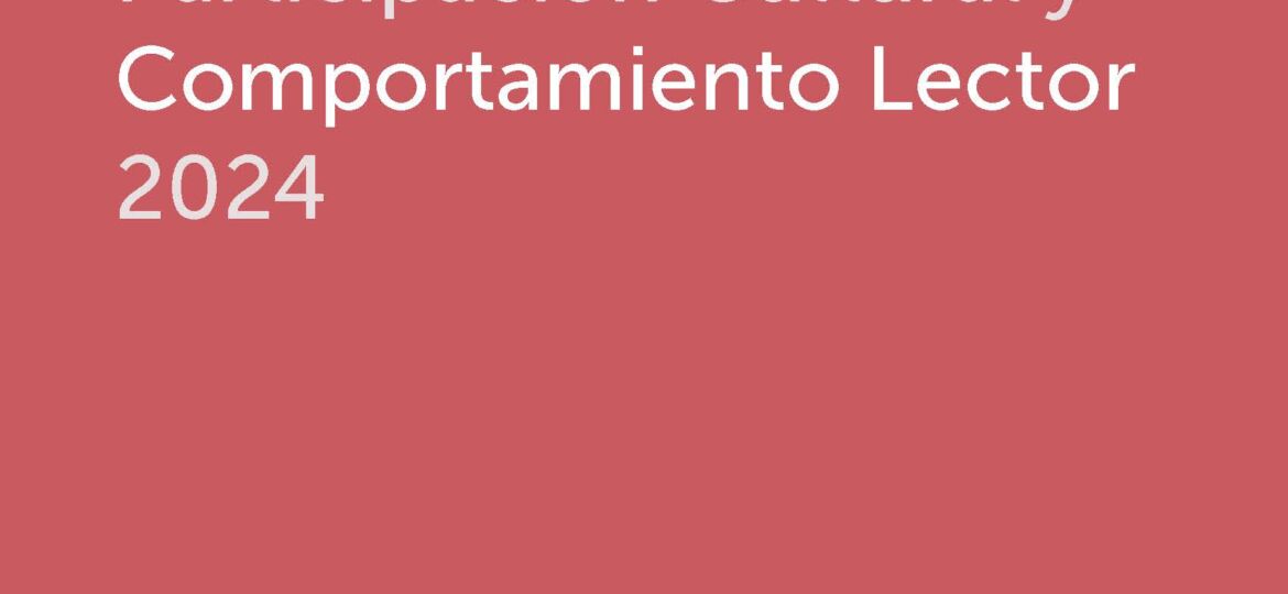 Informe sobre Participación Cultural. ENPCCL 2024