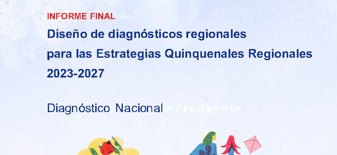 Diagnóstico Regional de Desarrollo Cultural - Nacional