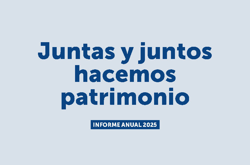 Juntas y juntos hacemos patrimonio. Plan Nacional de Patrimonio Cultural, Informe anual 2025